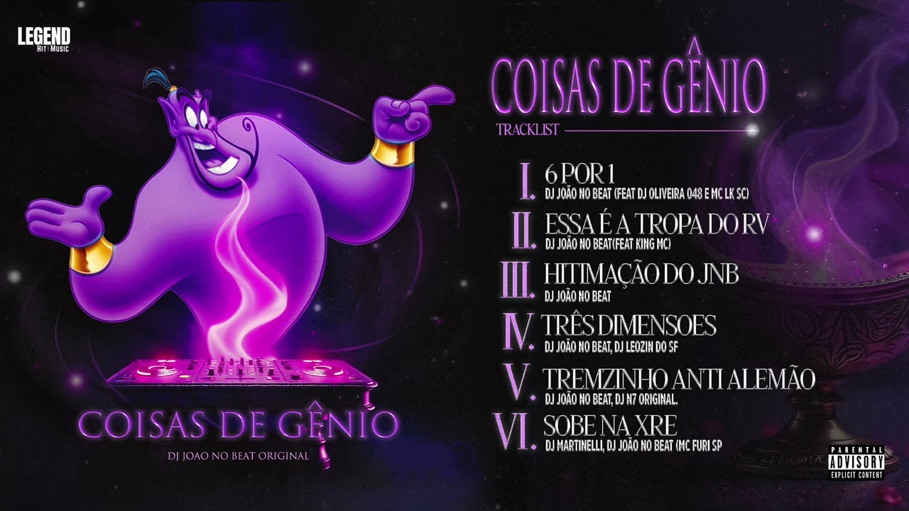 Faixa 1 - Ep COISAS DE GÊNIO - 6 POR 1-DJ JOAO NO BEAT(feat DJ OLIVEIRA 048 e MC LK SC).