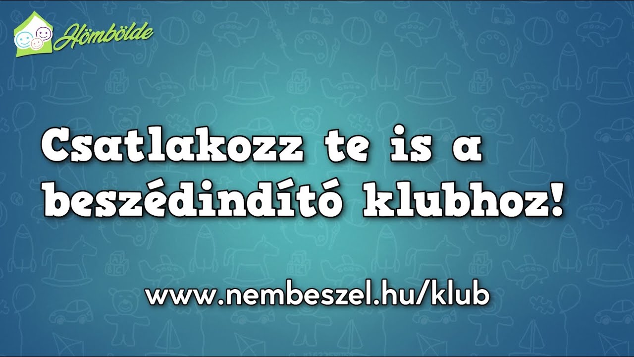 H&ouml;mb&ouml;lde Besz&eacute;dind&iacute;t&oacute; Klubr&oacute;l mondt&aacute;k