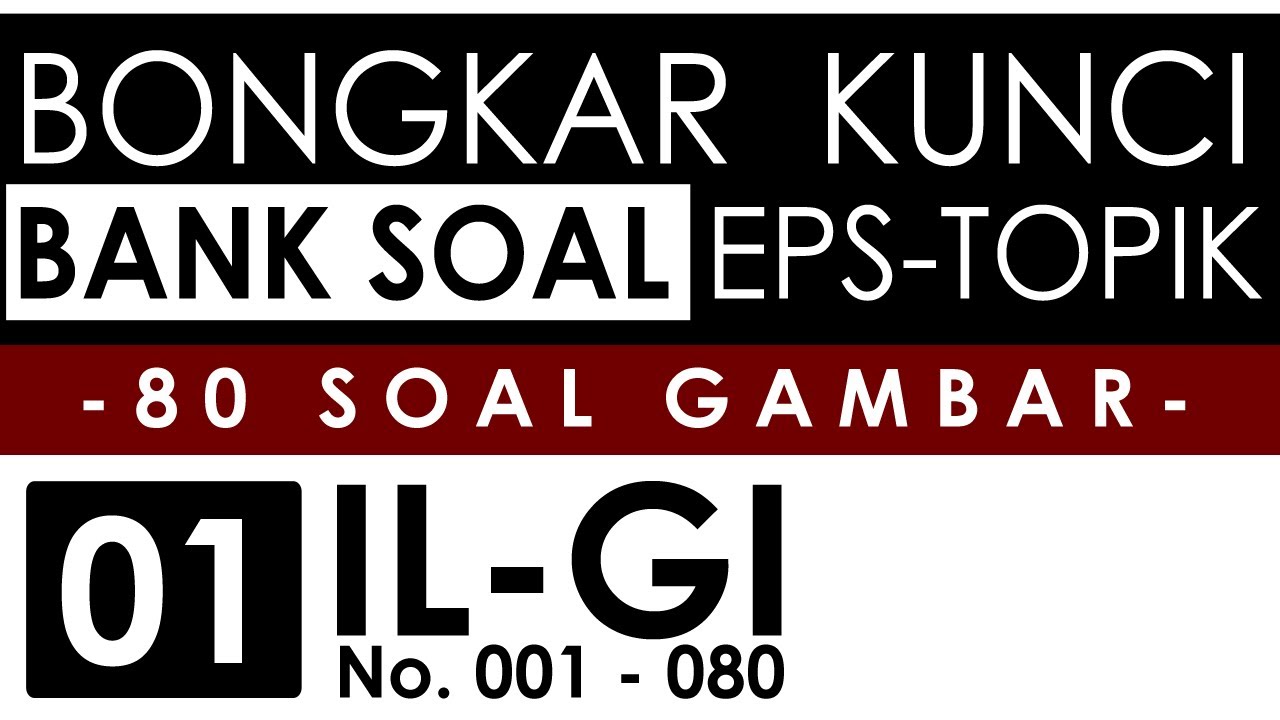 Soal Ujian G2G Korea! Pembahasan Bank Soal EPS Topik dari HRD Korea - ilgi #1