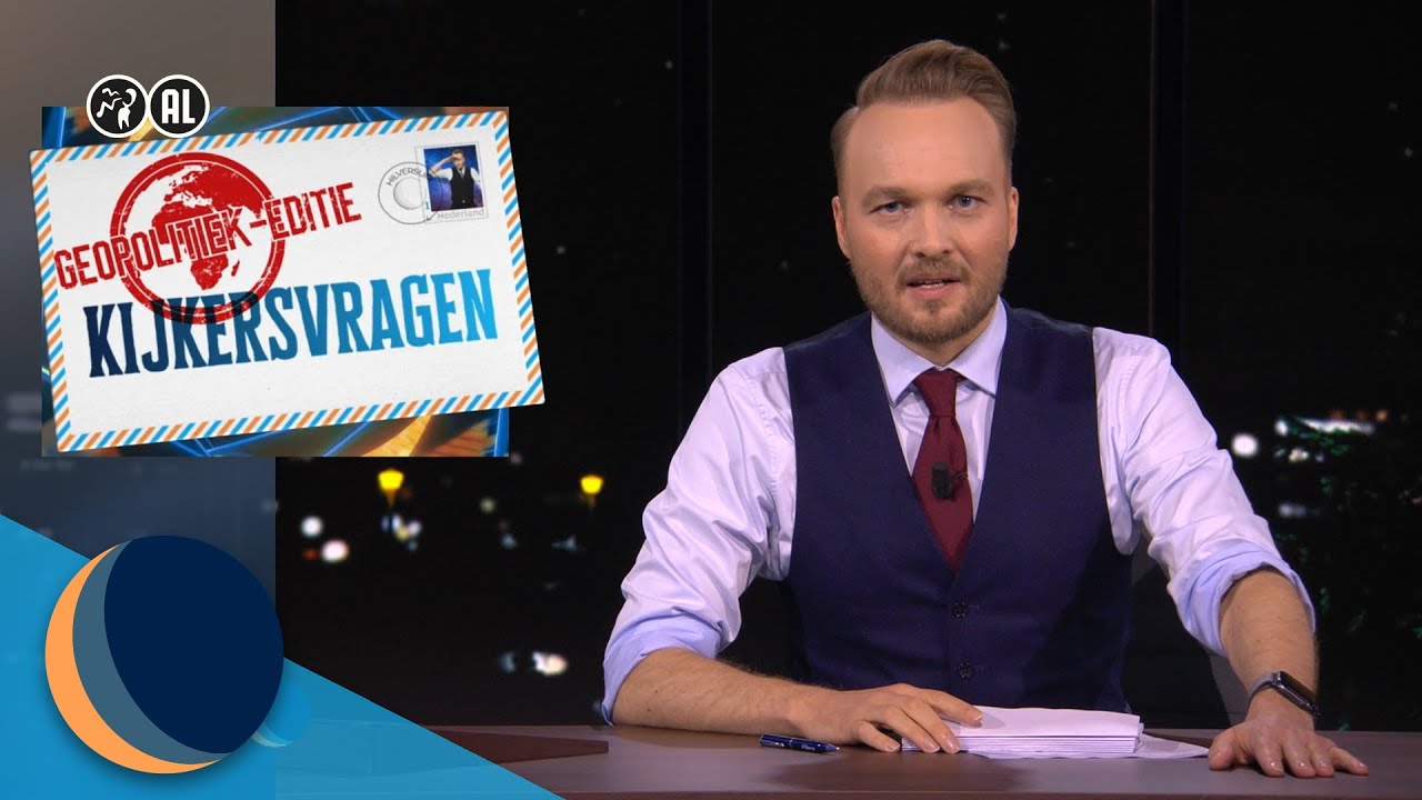 Kijkersvragen: geopolitiek |  De Avondshow met Arjen Lubach (S2)