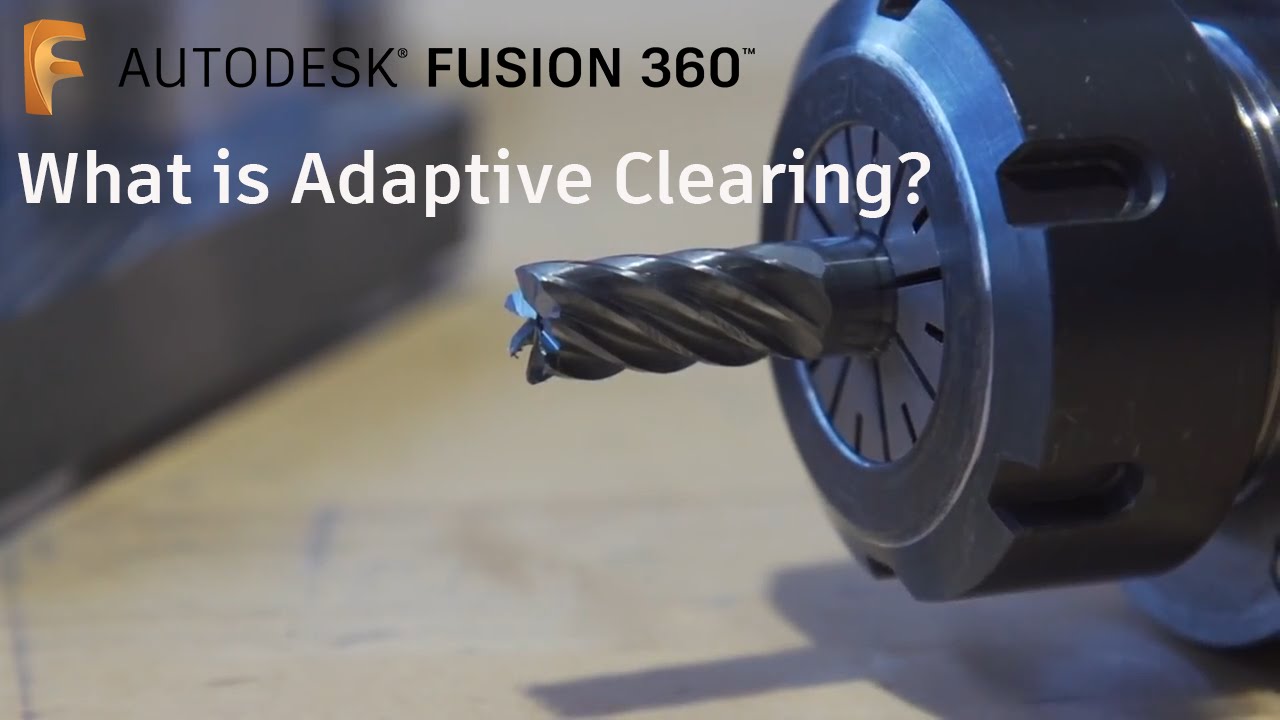 Fusion 360 CAM &mdash; What is Adaptive Clearing?