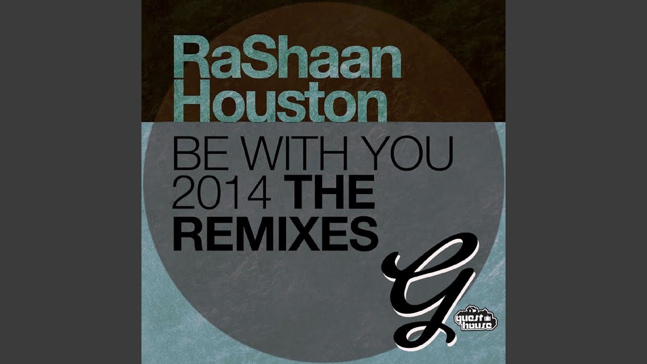 Be With You (Original 2014 Remaster)