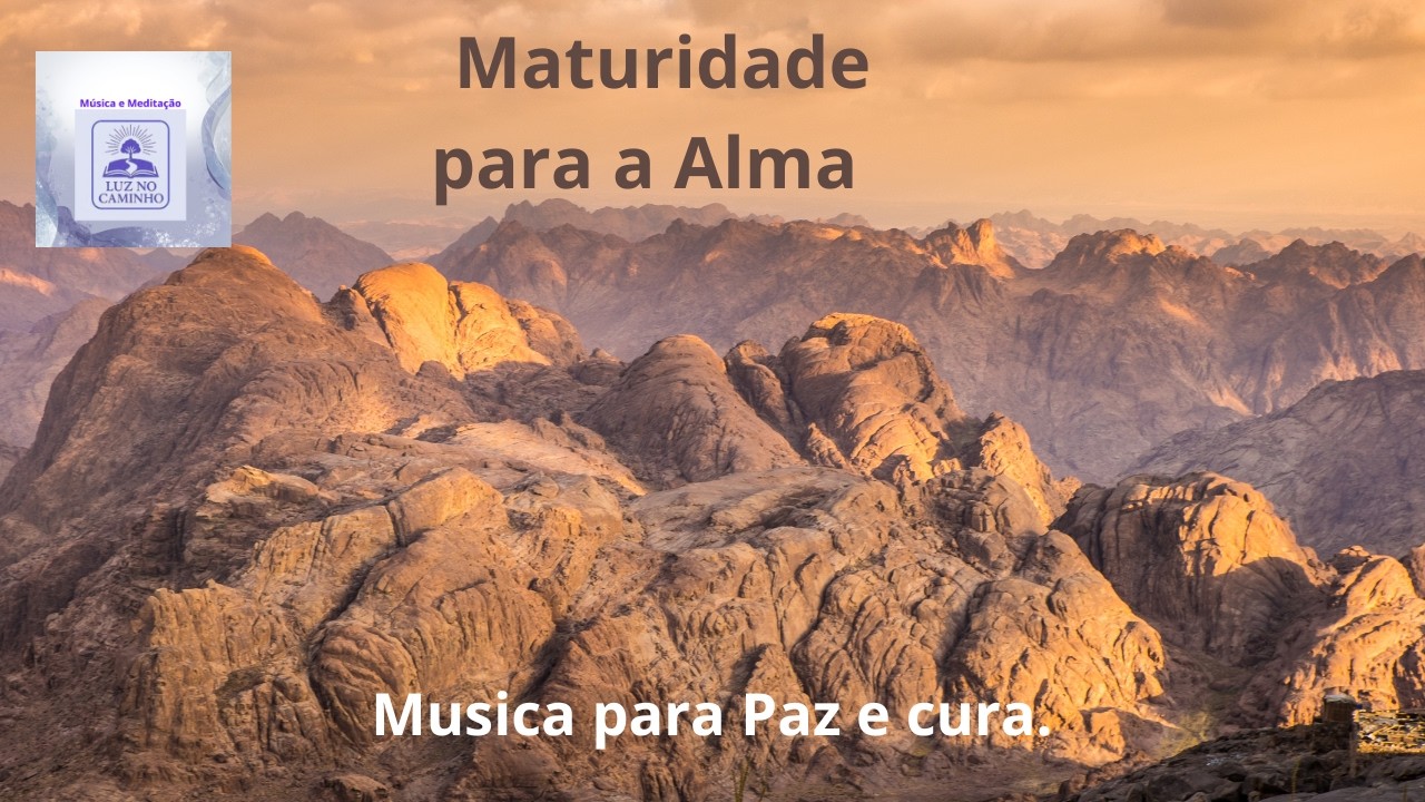 Maturidade para a Alma.