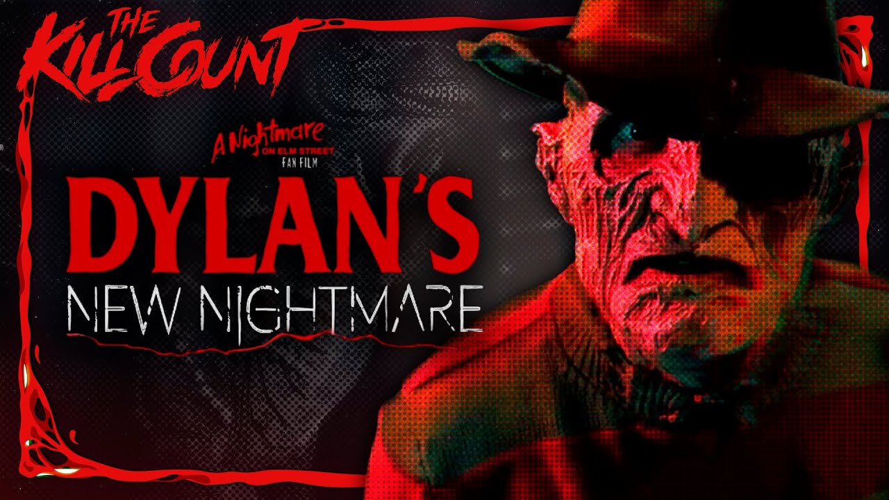 Dylan's New Nightmare (2023) KILL COUNT