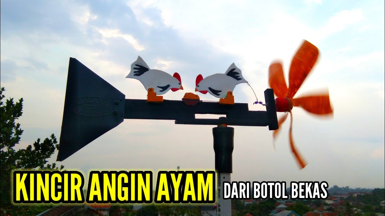 cara membuat kincir angin ayam dari botol bekas @irwana23