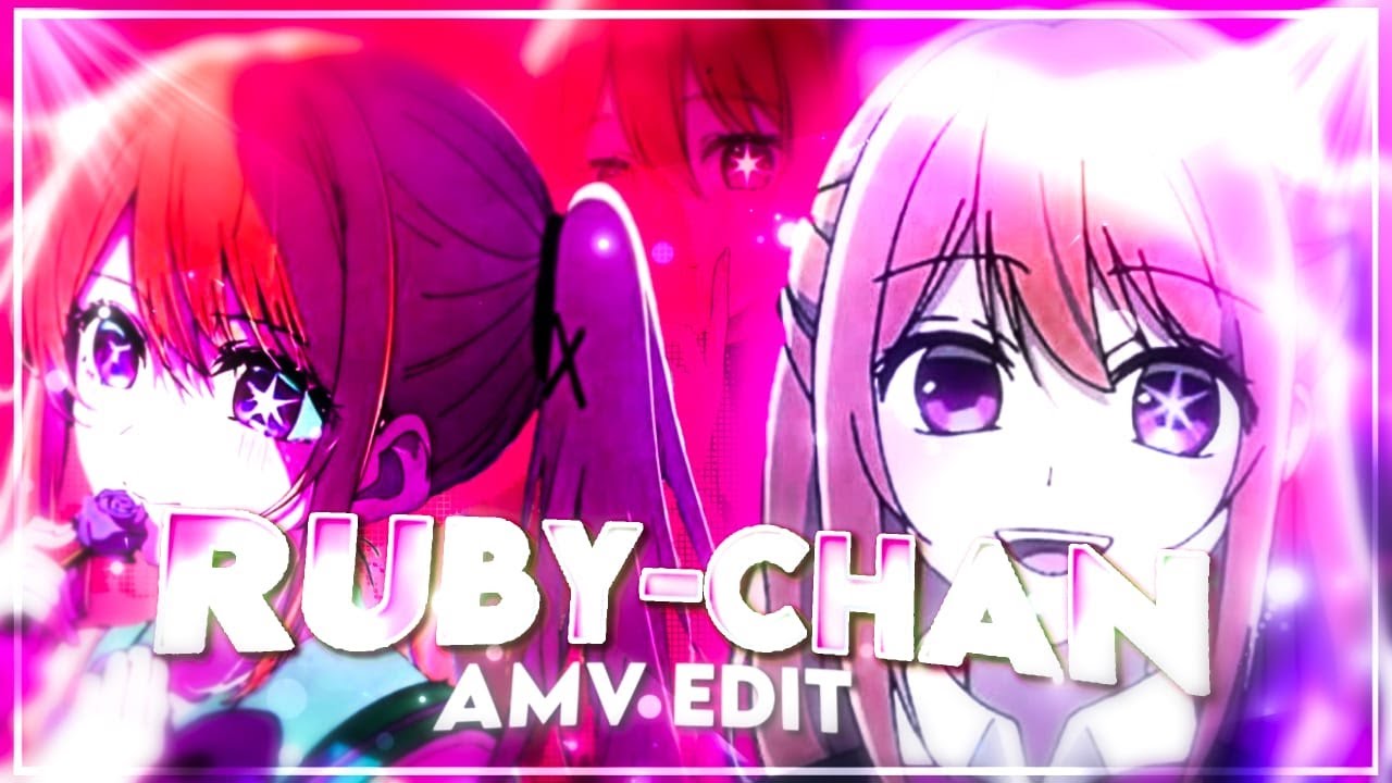 Replay | Ruby Hoshinoko [AMV/EDIT]