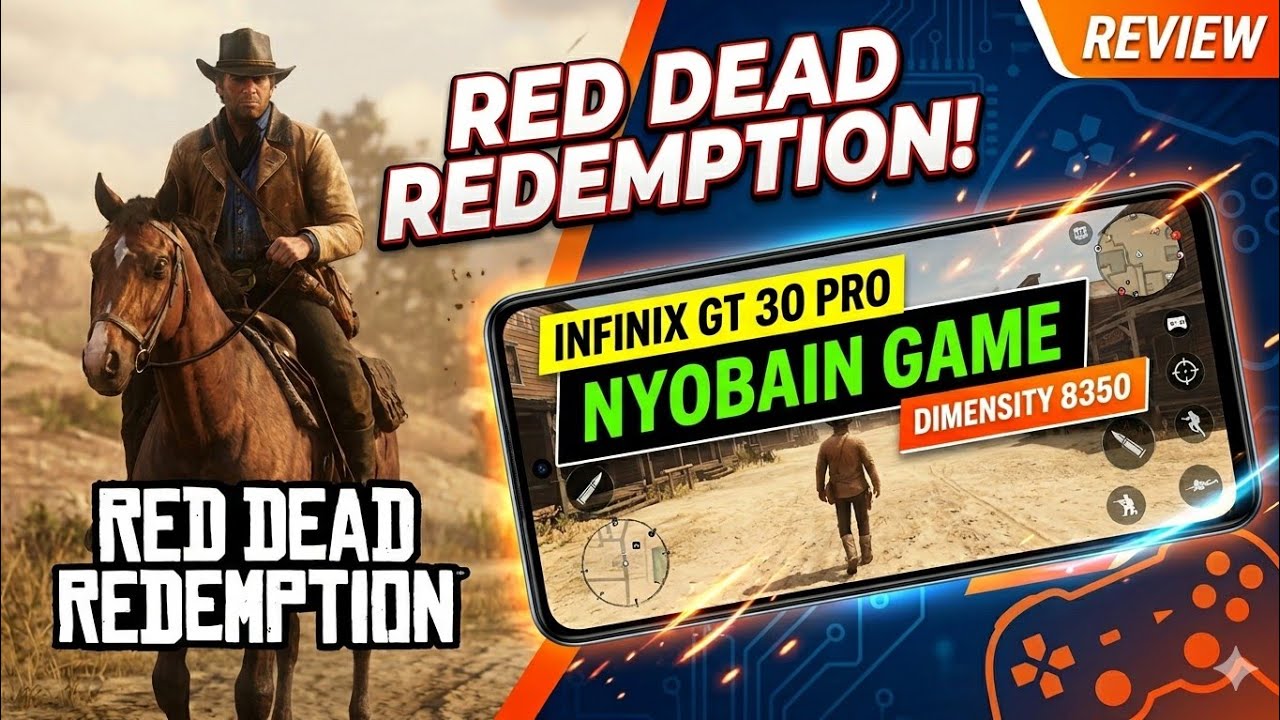Nyobain RDR - Red Dead Redemption di Infinix GT 30 Pro | Dimensity 8350