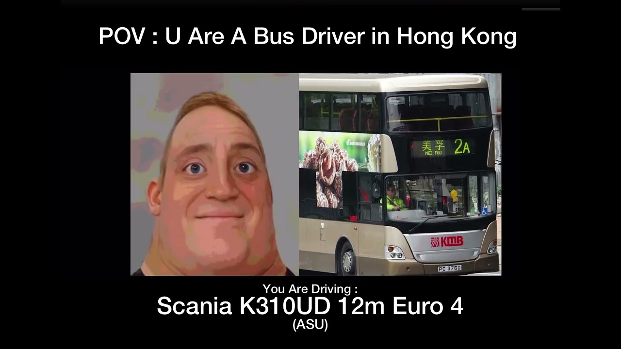 Mr.Incredible becoming (un)canny 【Hong Kong Bus Driver Edition】