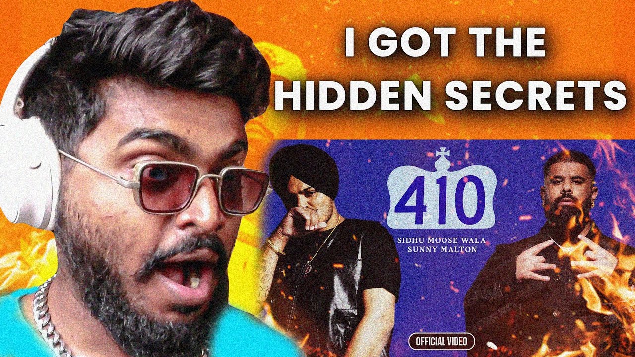 410 REACTION - SIDHU MOOSE WALA & SUNNY MALTON | HIT HUMAN