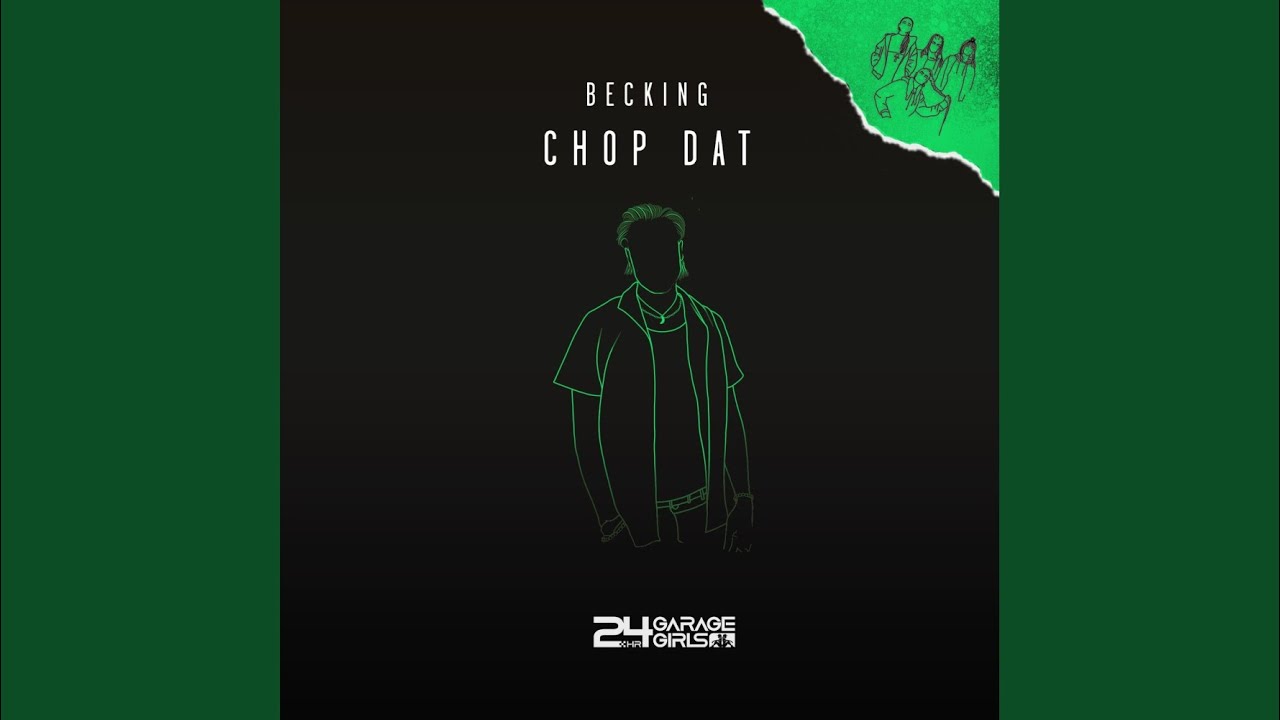 Chop Dat