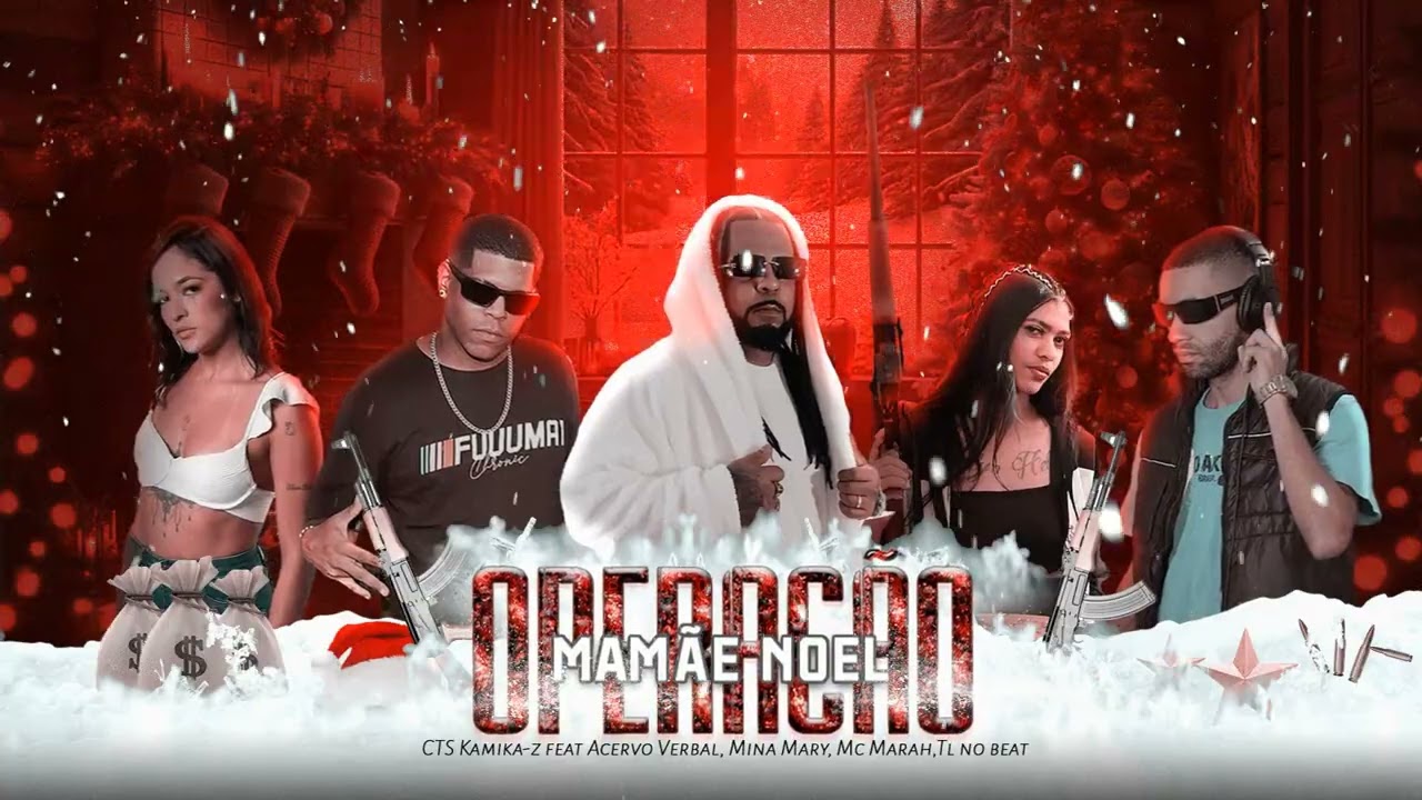Operação Mamãe Noel - CTS Kamika-Z Feat Acervo Verbal Mina Mary Mc Marah [Álbum Espetáculo Gratuito]