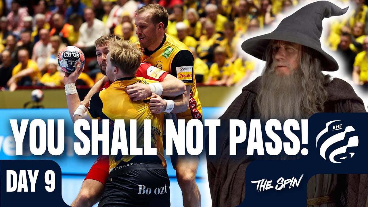 EHF EURO Day 9: Is Sweden the first semi finalist? | The Spin: We talk handball