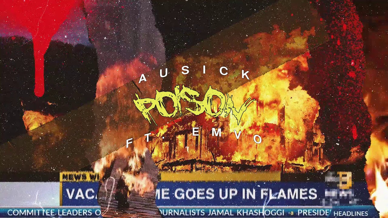 AUSICK - Poison (ft. Emvo)