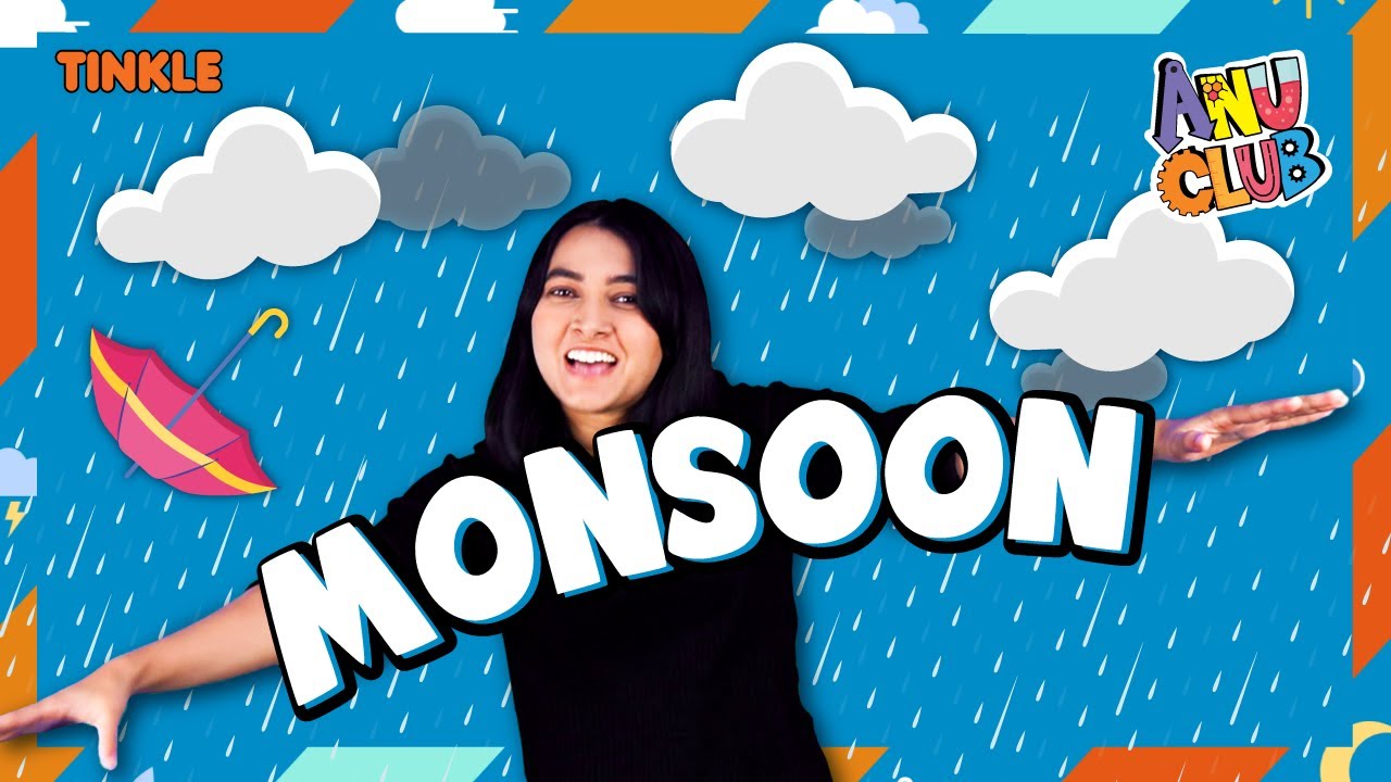 WHAT IS MONSOON? The Science of Monsoon - How does rainy weather happen? - How Monsoon affects India