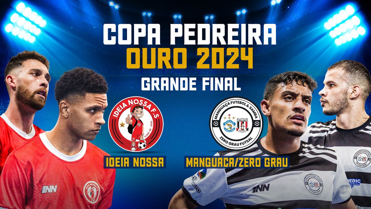 IDEIA NOSSA x MANGUAÇA/ZERO GRAU -  Final Copa Pedreira Ouro 2024 #futsal