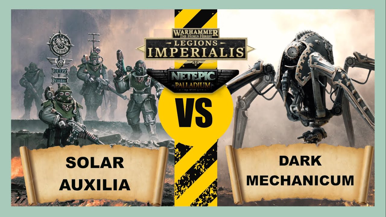 Rapport de Bataille Legions Imperialis - Solar Auxilia vs Dark Mechanicum