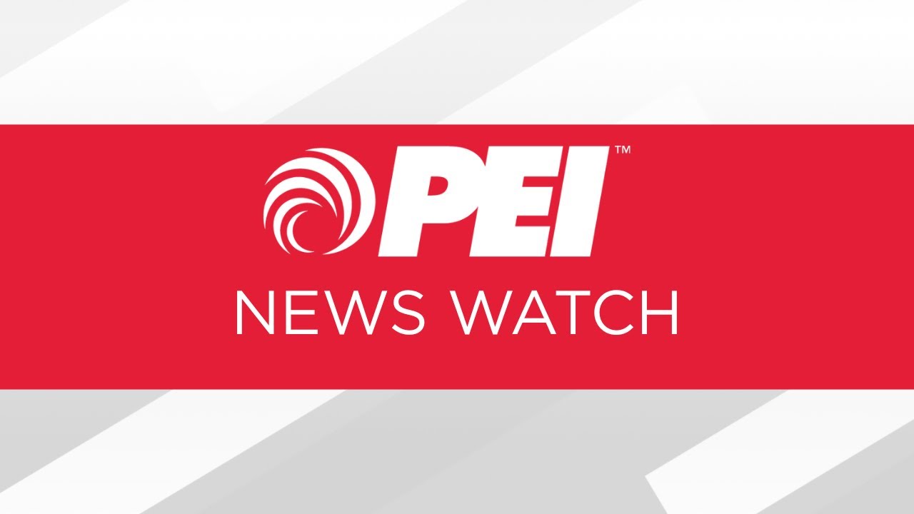 PEI News Watch: Episode 33