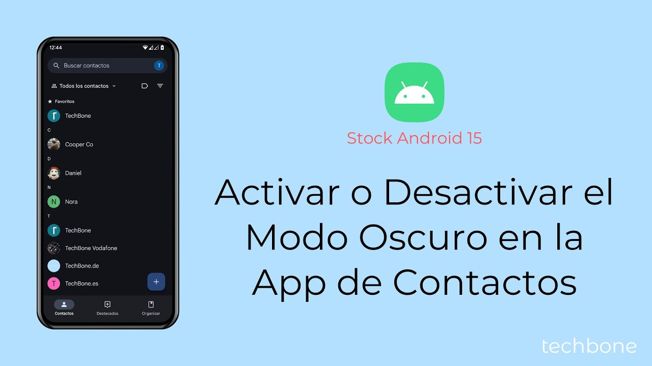 Activar o Desactivar el Modo Oscuro en la App de Contactos [Android 15]