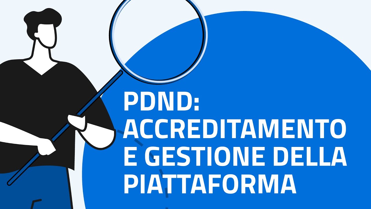 PDND: la Piattaforma Nazionale Dati