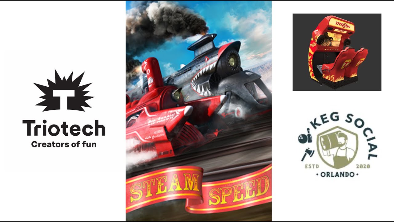 Steam Speed - Typhoon 10th Anniversary Edition - Triotech - Keg Social Orlando 🚂