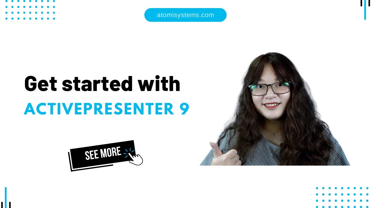 Как начать работу с ActivePresenter 9