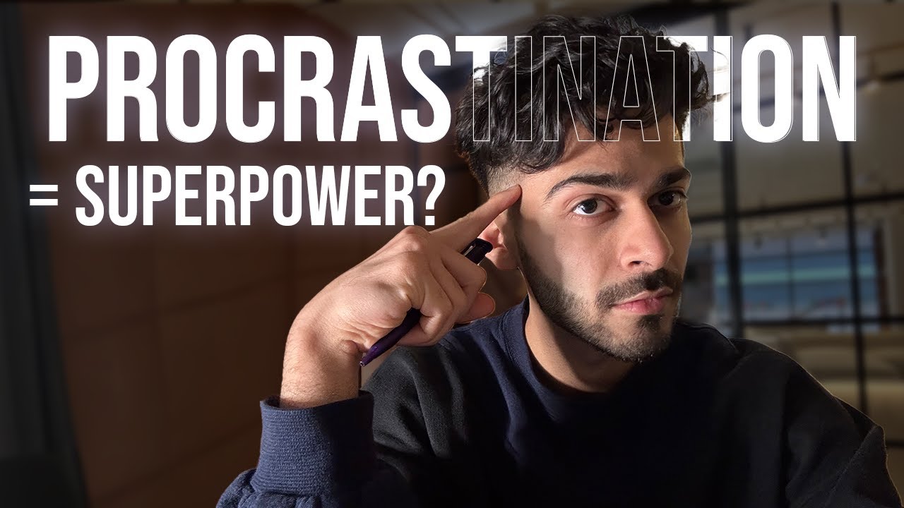 The Hidden Superpower of Procrastination