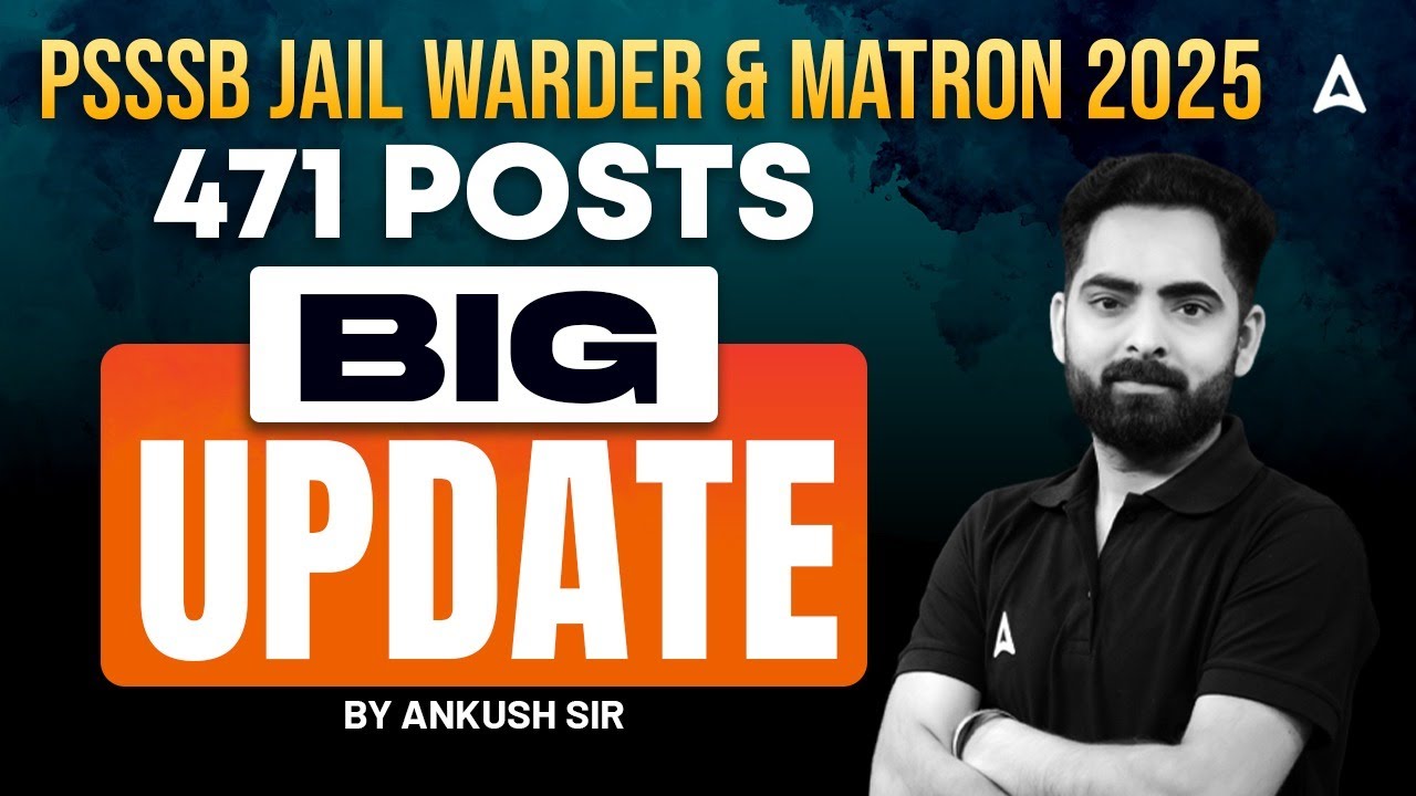 PSSSB Jail Warder / Matron Big Update 2025 | Jail Warder / Matron Exams 2025 | By Ankush Sir