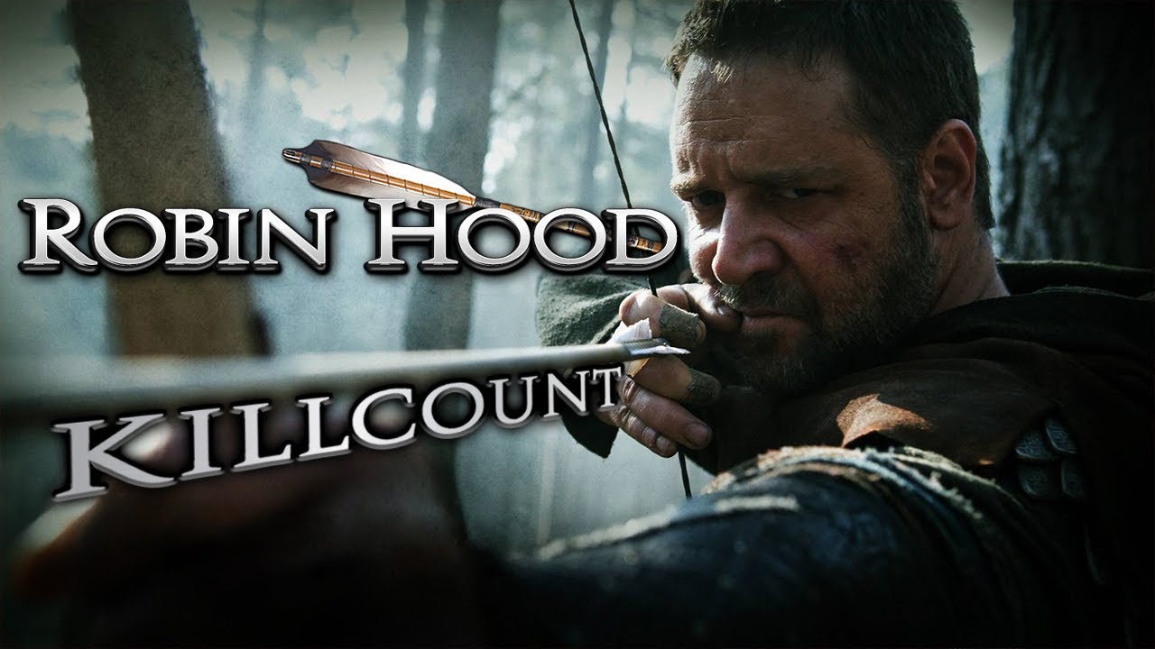 Robin Hood (2010) Russell Crowe killcount
