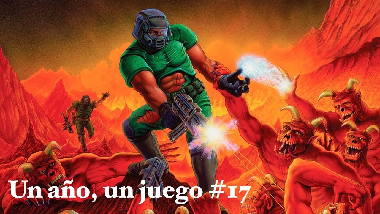 Doom -- Un año, un juego #17-- 1993 con Bonoman