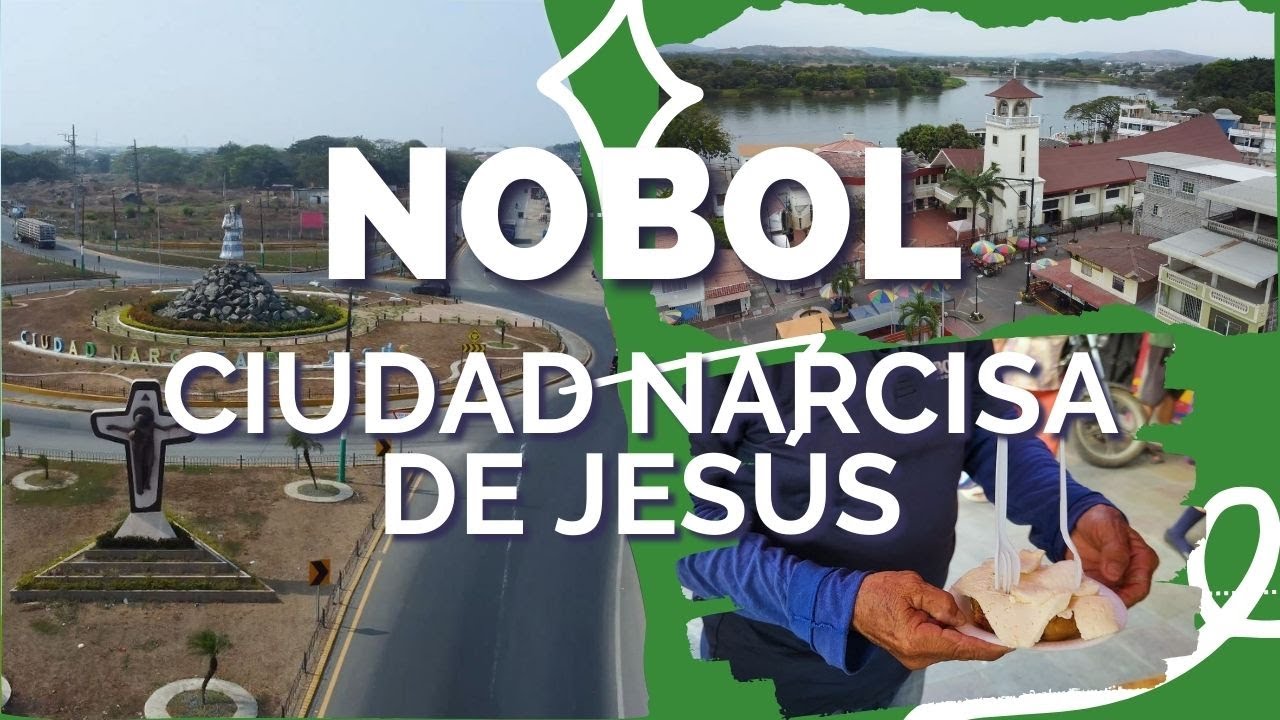 NOBOL - Ciudad Narcisa de Jesús
