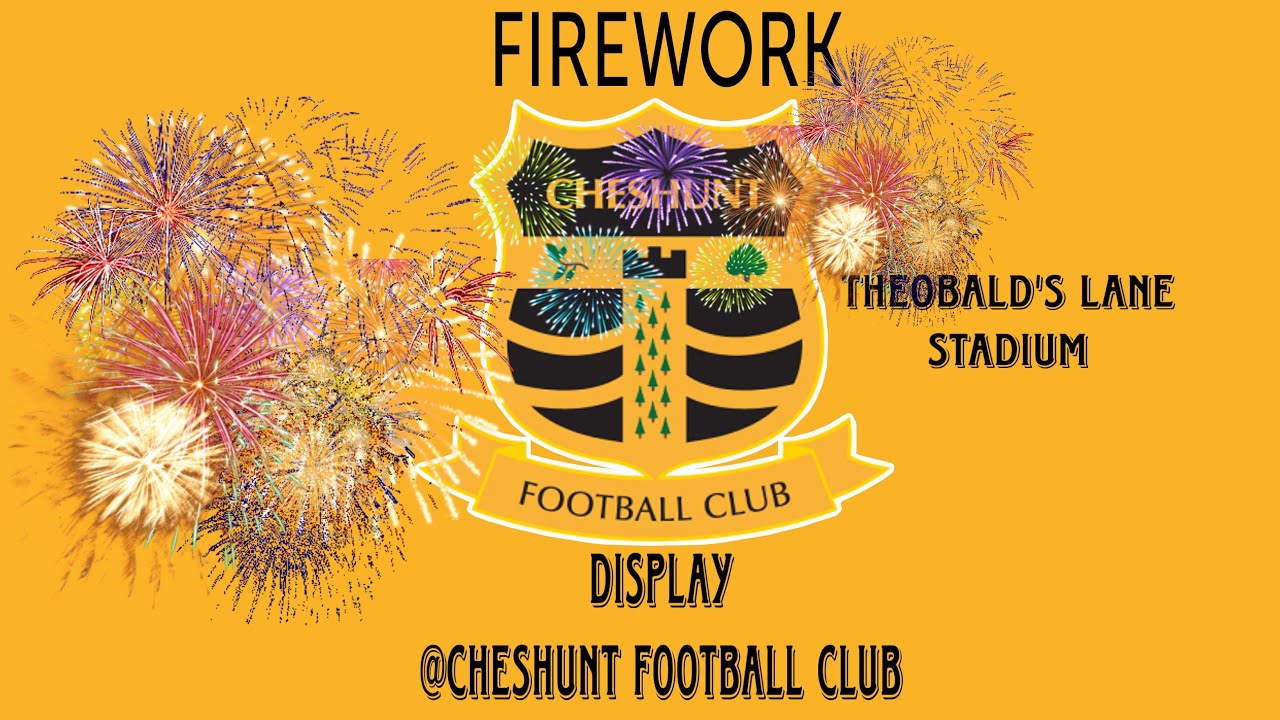 Firework Display at Cheshunt Football Club (Theobalds lane stadium)