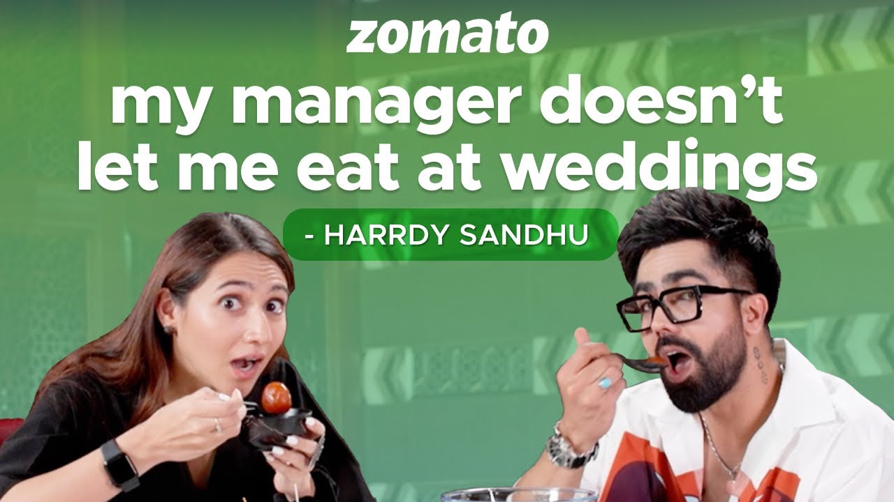 Певец @harrdysandhu пробует индийскую свадебную еду | Zomato