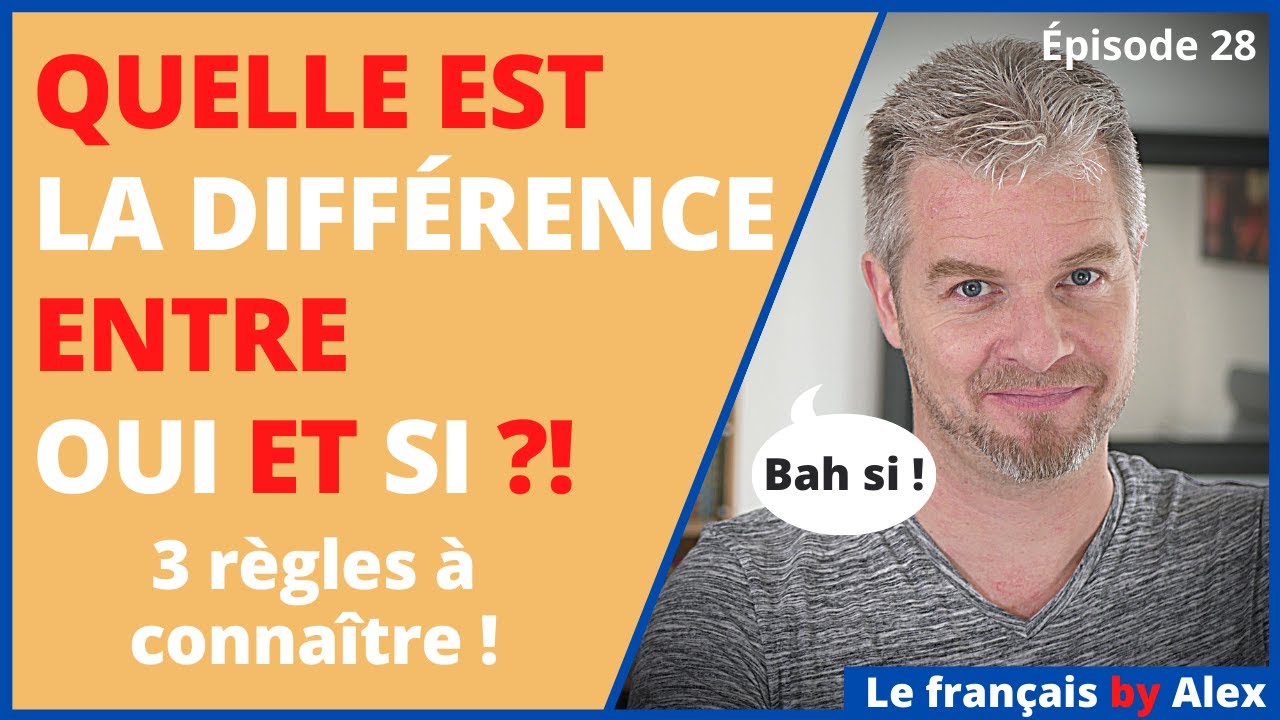 Quelle est la différence entre OUI et SI ?! 😏✨