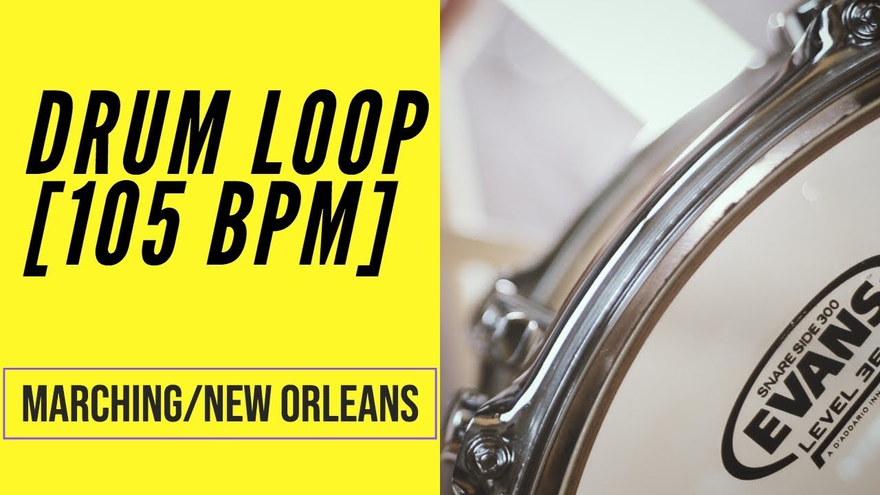Marching/New Orleans Drum Loop - 105 BPM - Migsdrummer