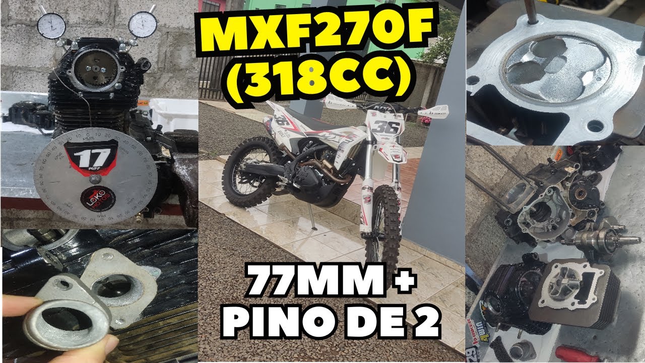 MXF270F PREPARADA PARA 318cc / PISTÃO 77x16 + 4MM DE CURSO