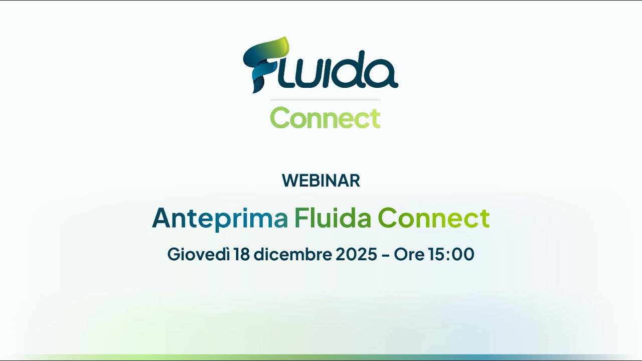 Webinar Fluida - Speciale anteprima Fluida Connect