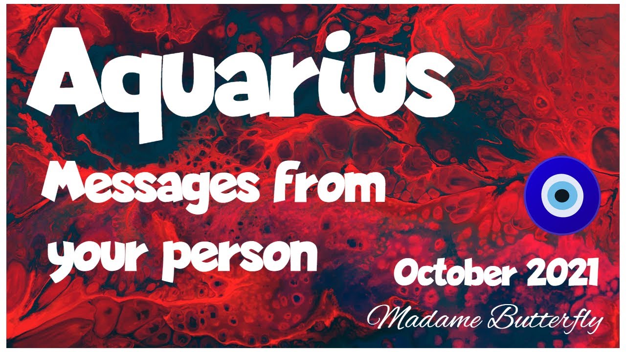 ♒AQUARIUS💖🧿~YOU'RE DEALING WITH AN OVERTHINKER HERE 🤪💞💑🙃💋~October 2021/Timeless