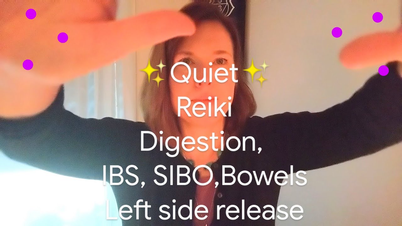 ✨ Quiet Reiki for Digestion/IBS/SIBO/spleen/gallbladder/focus on left side release✨💫