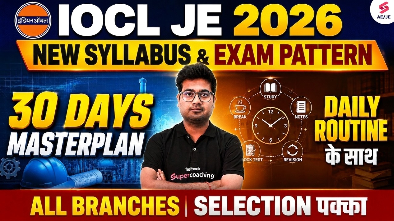 IOCL Recruitment 2026 | IOCL JE Syllabus 2026 | IOCL JE Syllabus & Exam Pattern | Mohit Sir