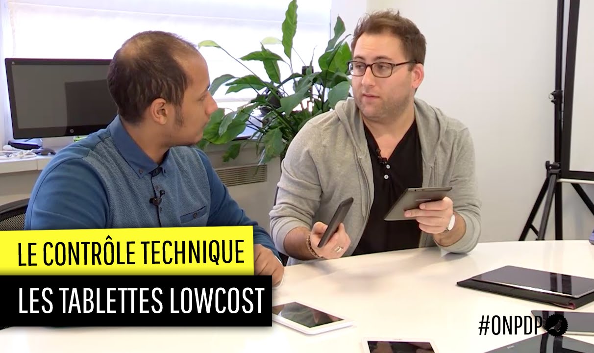 Contrôle technique des tablettes lowcost