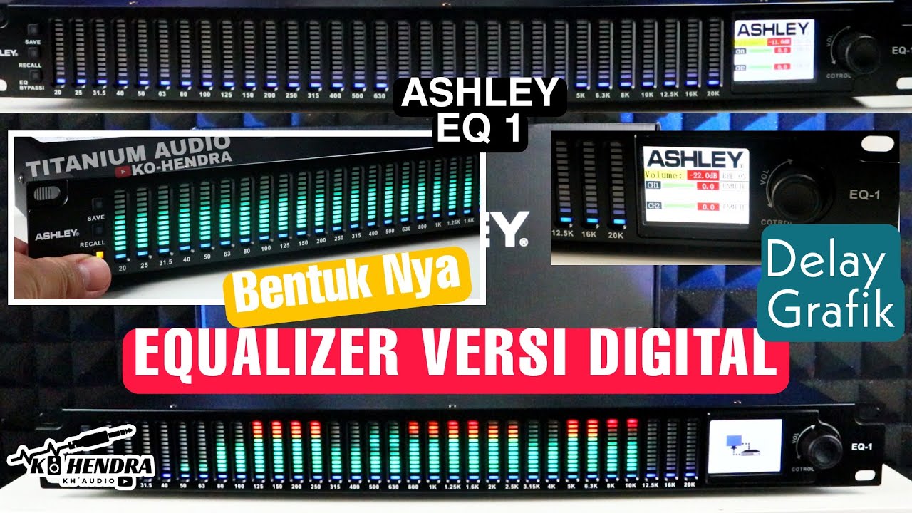 Equalizer Dengan Harga Yang Tidak Masuk Akal | Ashley Eq1 | Fitur Seperti DLMS | Harga Nya 1jtaan