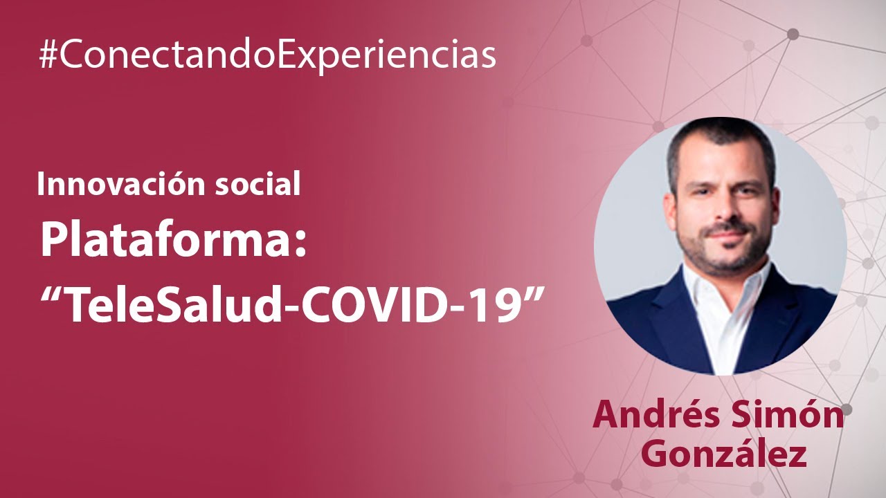 Innovación social: plataforma “TeleSalud-COVID-19”