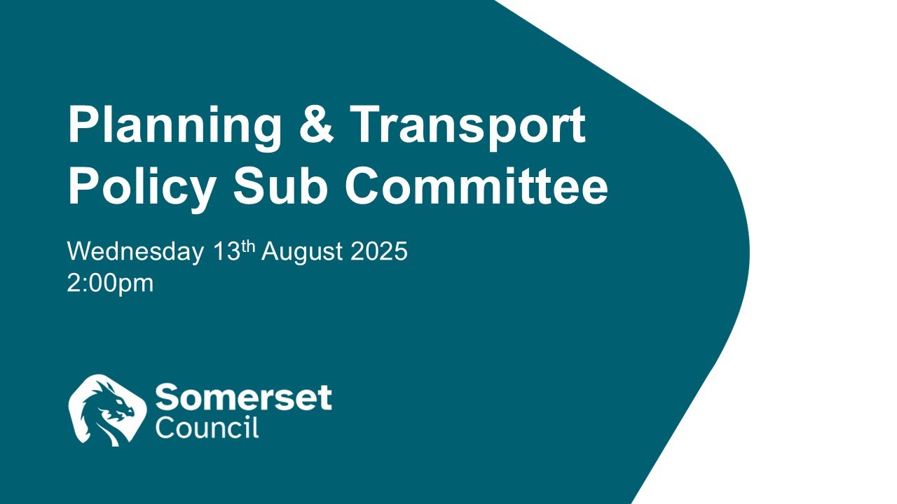 Planning and Transport Policy - Sub Committee - 13th August 2025