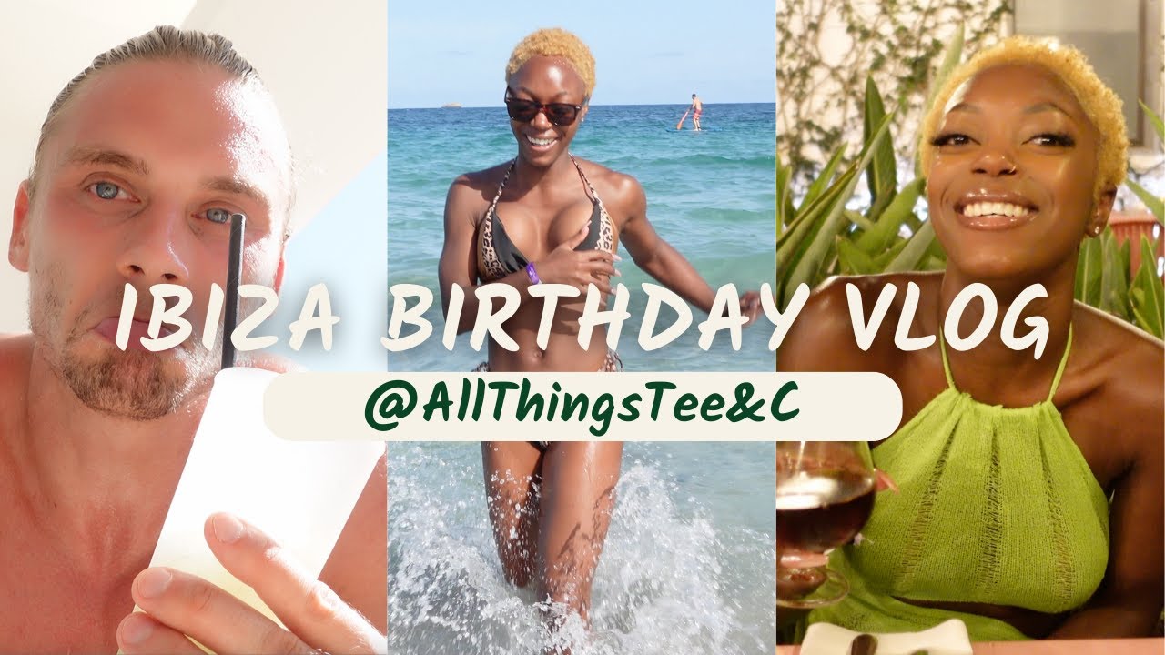 TEASER | IBIZA VLOG - PART 2 | BIRTHDAY BAECATION