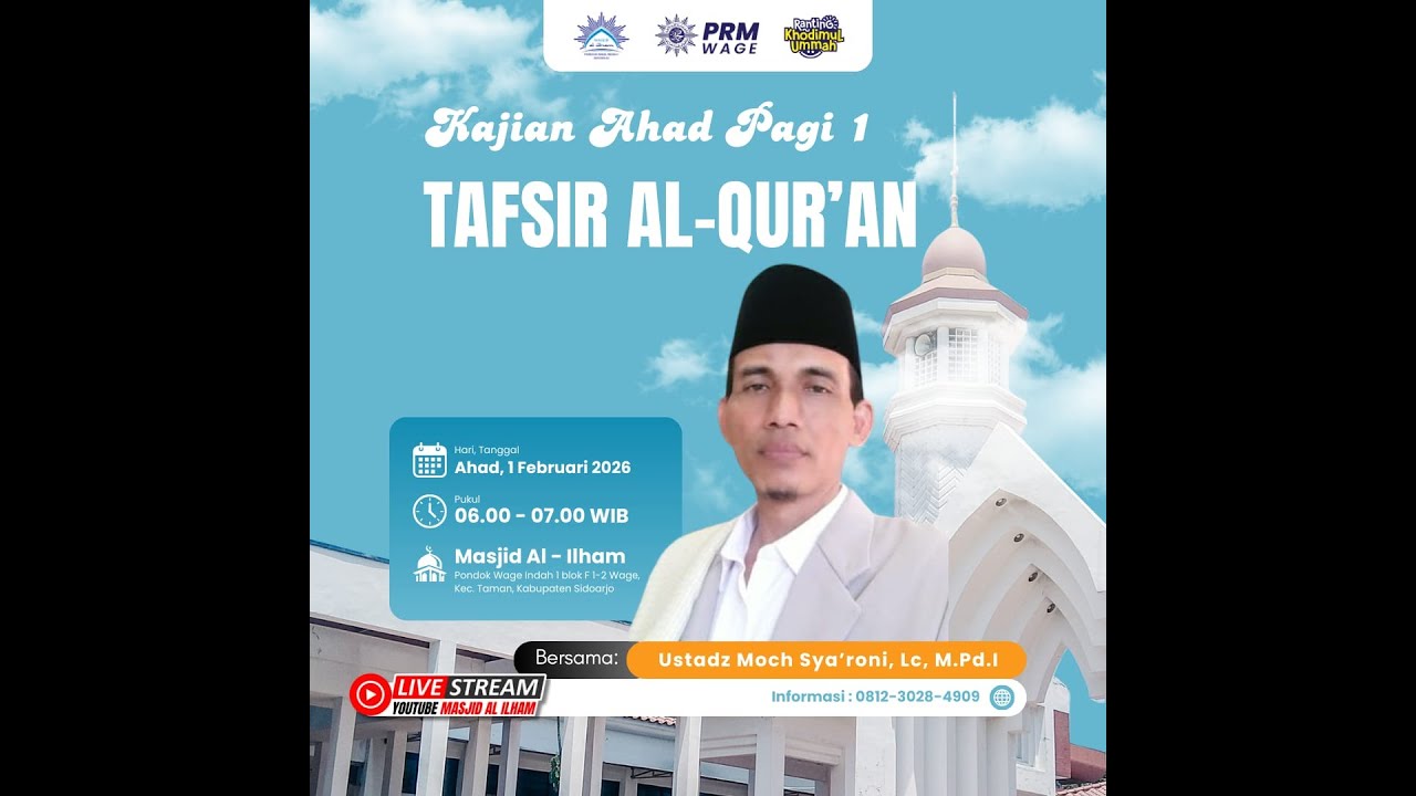 Live! Kajian Ahad-2  Masjid Al-Ilham Wage