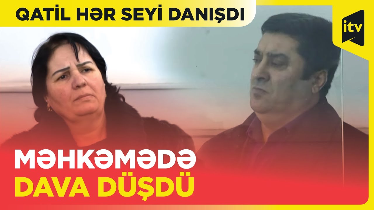 Keçmiş arvadının nənəsini, babasını və yaxın qohumunu öldürdü - QALMAQALLI MƏHKƏMƏDƏN GÖRÜNTÜLƏR