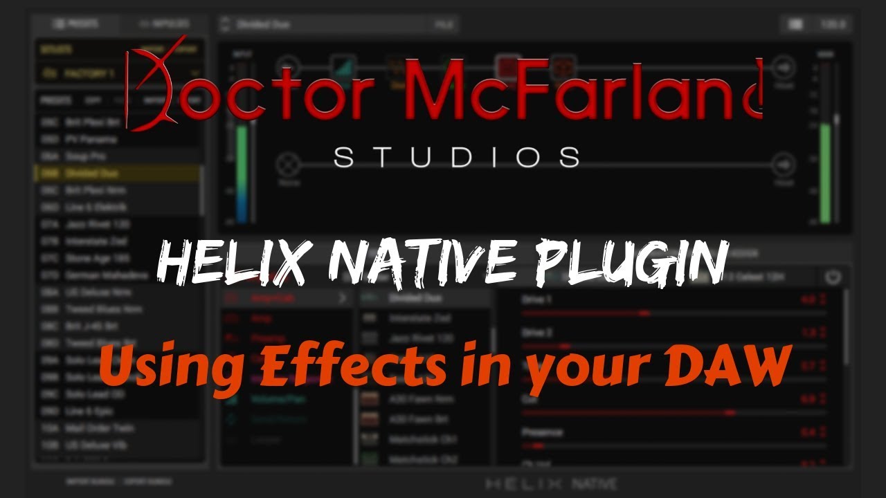 Helix Native Plugin | Using Effects in your DAW