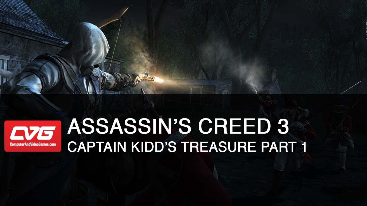 Assassin's Creed 3  - Captain Kidd's Treasure Part 1