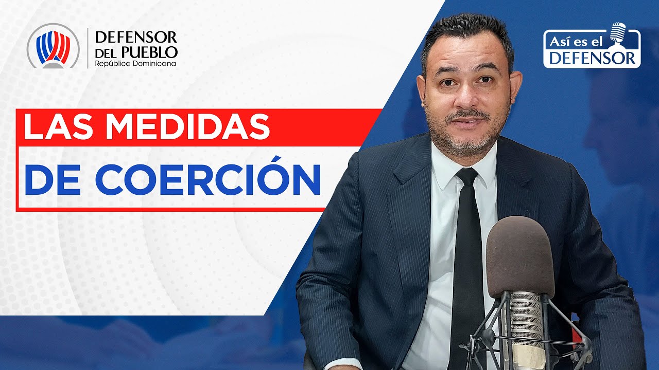 Las medidas de coerción