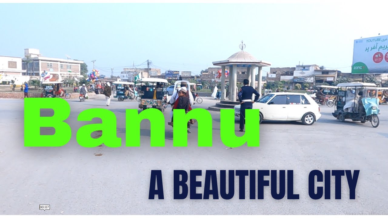 Bannu a Beautiful city